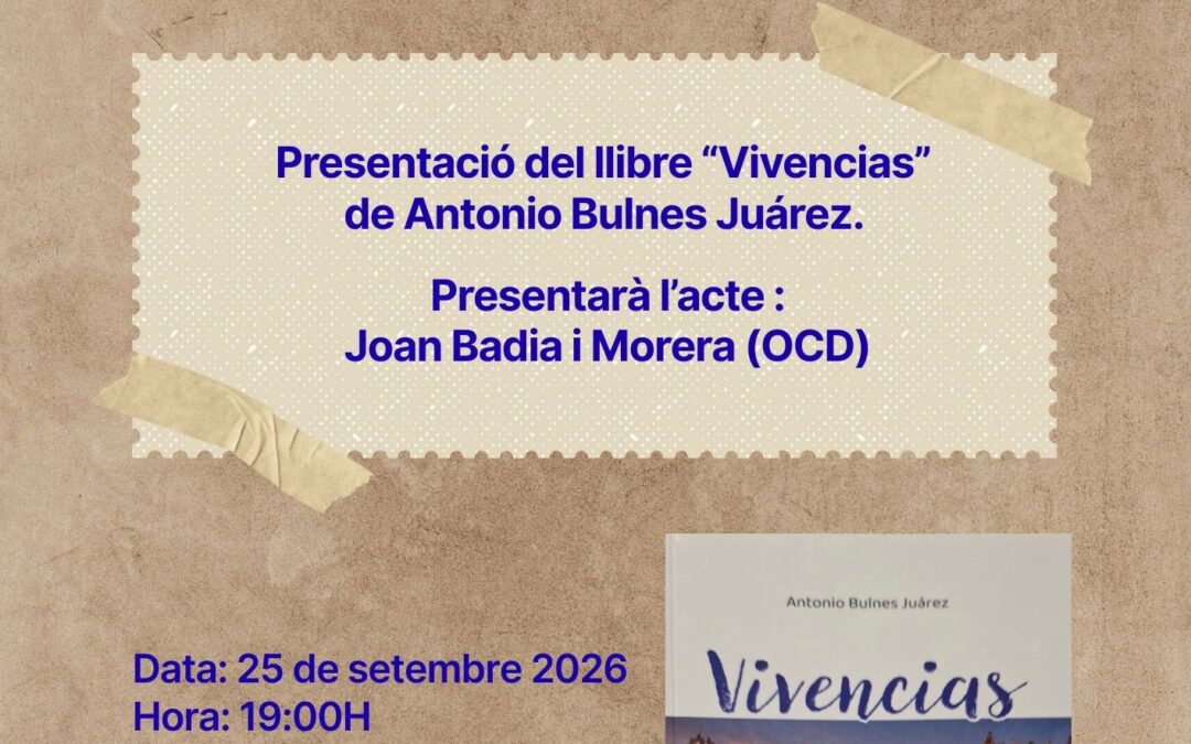 Presentació del llibre «Vivencias» d’Antonio Bulnes Juárez